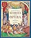 The Barefoot Books of Stories from the Opera