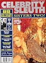 Celebrity Sleuth Magazine: Volume 6 Number 6 (1993): Famous Sisters in the Nude, Including Arquettes, Bardots, Tweeds, Kylie & Dannii Minogue, & More! (Sisters Two!)