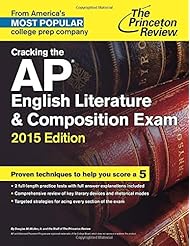 Book: Cracking the AP English Literature & Composition Exam, 2015 Edition (College Test Preparation) - Princeton Review