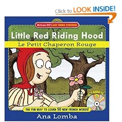 Easy French Storybook: Little Red Riding Hood (Book + Audio CD): Le Petit Chaperon Rouge