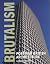 Brutalism : post-war British architecture