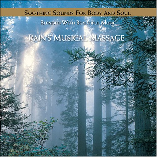 CD-Charts  Music : Rains Musical Massage : Nature's Ensemble, The Essence of Relaxation
