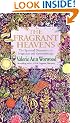The Fragrant Heavens