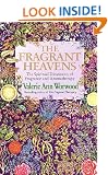 The Fragrant Heavens