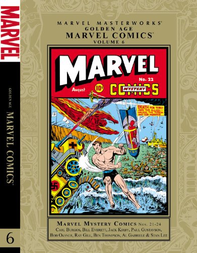 Marvel Masterworks: Golden Age Marvel Comics - Volume 6 (Marvel Masterworks (Numbered))