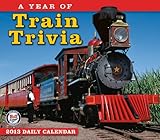 A Year of Train Trivia 2013 Box/Daily (calendar)