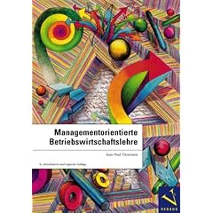 Managementorientierte Betriebswirtschaftslehre