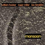 William Hooker｜Out Trios, Vol. 1: Monsoon
