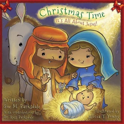 Christmas Time, by Sue M. Barksdale