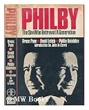 Philby: The Spy Who Betrayed a Generation