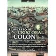 El secreto de Cristobal Colon by David Hatcher Childress