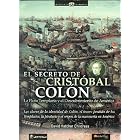 Click here to buy El secreto de Cristobal Colon by  David Hatcher Childress.