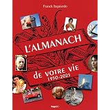 L'almanach de votre vie de 1950 � 2025par Franck Izquierdo