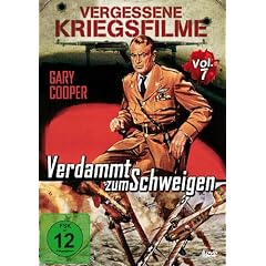 Verdammt Zum Schweigen - Vergessene Kriegsfilme Vol. 7