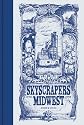 Skyscrapers Of The Midwest