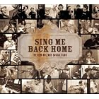 Sing Me Back Home by The New Orleans Social Club