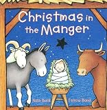 Christmas in the Manger Board Book