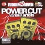 Power Cut Riddim Driven