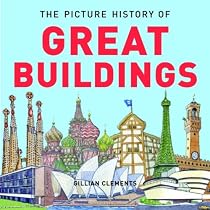 A Picture History of Great Buildings