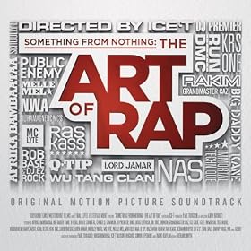 Something From Nothing: The Art of Rap [Explicit]