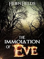 The Immolation of Eve