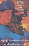 The NRA Junior Rifle Shooting
