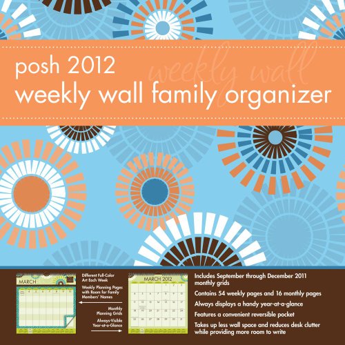 Posh Family Organizer: Graphic Wall Calendar