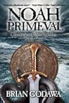 Noah Primeval (Chronicles of the Neph...