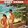 Barefoot Adventure: The 4 Star Sessions 1962-66