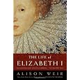 The Life of Elizabeth I