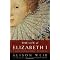 Elizabeth I - Queen of the Realm