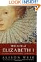 The Life of Elizabeth I