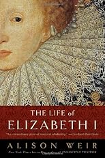 The Life of Elizabeth I