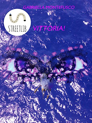 Vittoria! (Italian Edition)