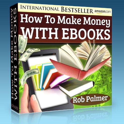 How To Make Quick and Easy Money With eBooks - Even If You Can't Write and Can't Spell How To Make Quick and Easy Money With eBooks - Even If You Can't Write and Can't Spell