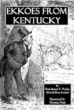 EKKOES FROM KENTUCKY.