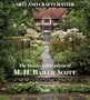 Arts and Crafts Master: The Houses and Gardens of M.H. Baillie Scott (Arts & Crafts Master)