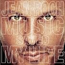 Music Saved My Life