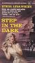 Step in the Dark