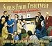 Songs from Yesteryear - Sing-Along Favourites