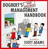 Dogbert's Top Secret Management Handbook