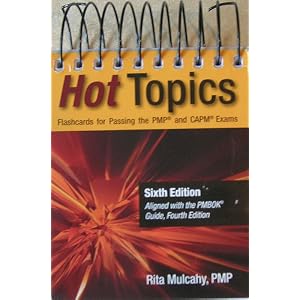 Hot Topic Flash Cards for Passing the PMP Exam