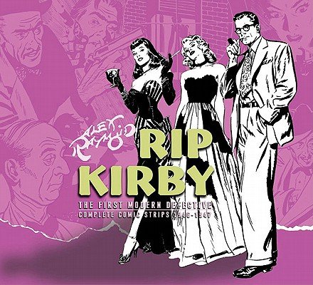 Rip Kirby Volume 3&Acirc;&nbsp;&Acirc;&nbsp; [RIP KIRBY V03] [Hardcover]