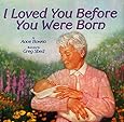 I Loved You Before You Were Born