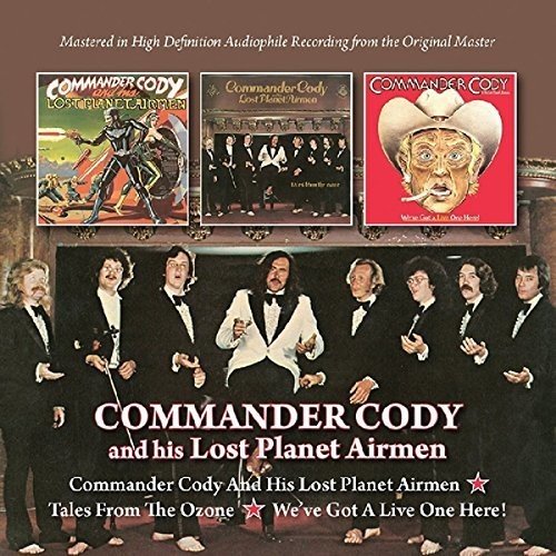 Commander Cody & His Lost Planet Airmen - TRUCKERS, KICKERS, COWBOY ANGELS; The Blissed-Out Birth of Country Rock 1966-1975;  #4: 1971, CD2 - Zortam Music