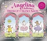 Angelina Ballerina's Dress-up and Dance Show