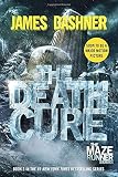 The Death Cure (Maze Runner, Book Three)