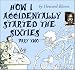 Price Comparison : How I Accidentally Started the Sixties - Part Two