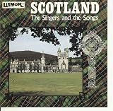 Scotland: The Singers and the Songs