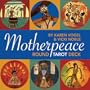 The Motherpeace Round Tarot Deck: 78-Card Deck